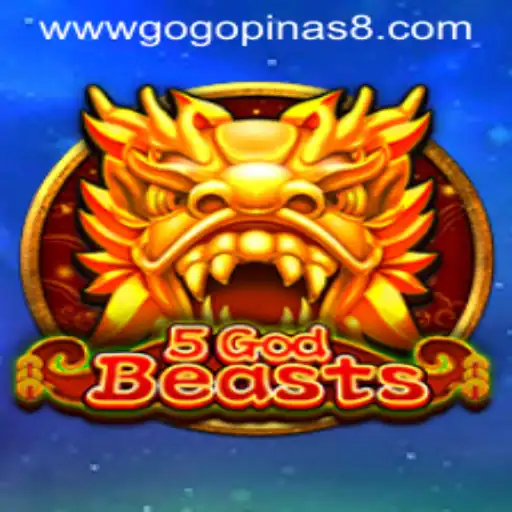 Unveiling 5GodBeasts: A New Gaming Adventure with GOGOPINAS